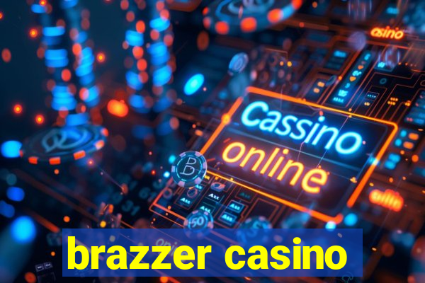 brazzer casino